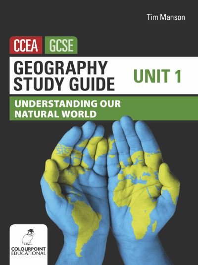 Cover for Tim Manson · Geography Study Guide for CCEA GCSE Unit 1: Understanding Our Natural World (Pocketbok) (2023)