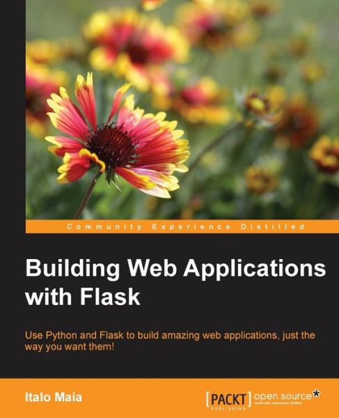 Cover for Italo Maia · Building Web Applications with Flask (Paperback Book) (2015)