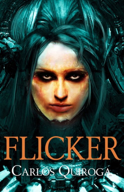 Cover for Carlos Quiroga · Flicker (Paperback Book) (2020)