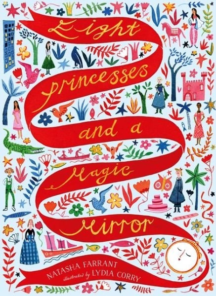 Cover for Natasha Farrant · Eight Princesses and a Magic Mirror (Hardcover bog) (2019)