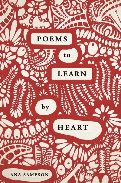 Cover for Ana Sampson · Poems to Learn by Heart (Pocketbok) (2020)