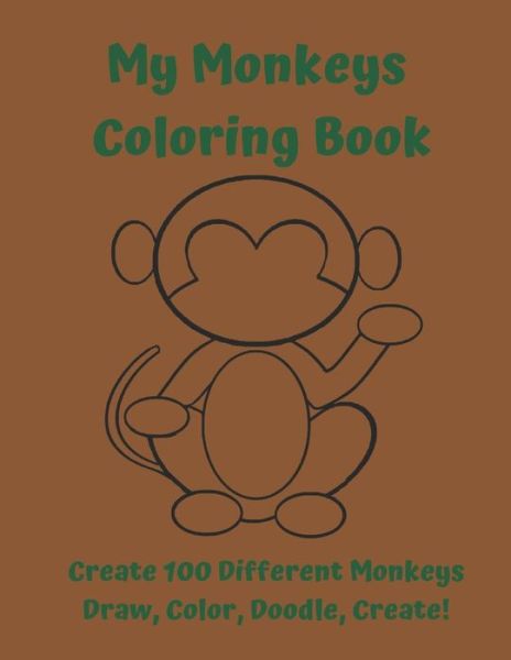 Cover for Abigaile Hunt · My Monkeys Coloring Book (Paperback Book) (2019)