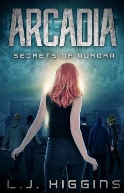 Cover for L J Higgins · Arcadia (Paperback Book) (2017)