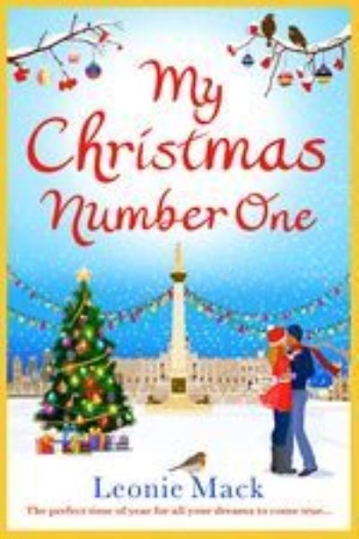 Cover for Leonie Mack · My Christmas Number One: The perfect uplifting festive romance (Paperback Book) [Large type / large print edition] (2020)