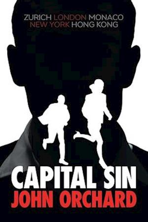 John Orchard · Capital Sin (Paperback Book) (2024)