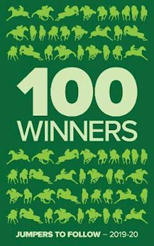 Cover for Rodney Pettinga · 100 Winners: Jumpers to Follow 2019-2020 (Paperback Bog) (2019)