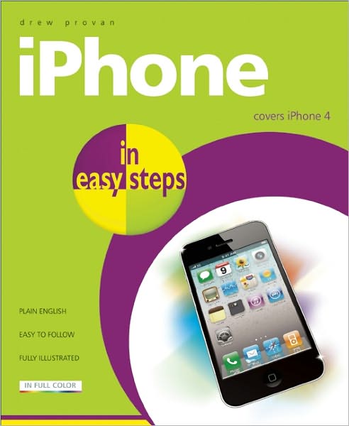 Cover for Drew Provan · Iphone in Easy Steps: Covers Iphone 4 - in Easy Steps (Paperback Book) (2011)