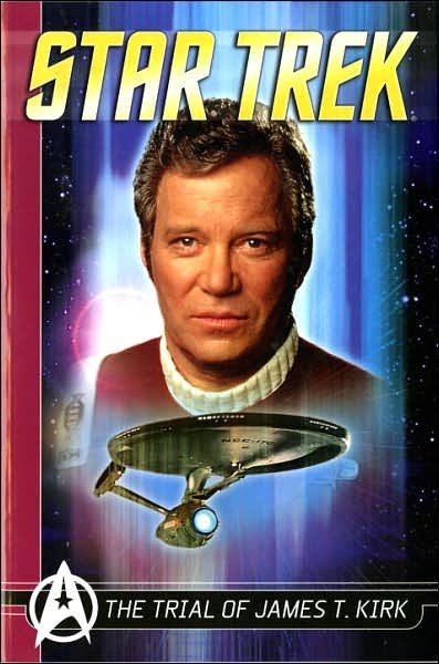 Cover for Peter David · Star Trek Comics Classics (Trial of James T. Kirk) (Pocketbok) (2006)