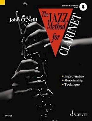 Cover for John O'neill · The Jazz Method for Clarinet Vol. 1: Complete Courses for Players of All Ages from Their First Note to Jazz Classics (Book)