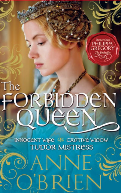 Cover for Anne O'Brien · The Forbidden Queen (Paperback Book) (2013)