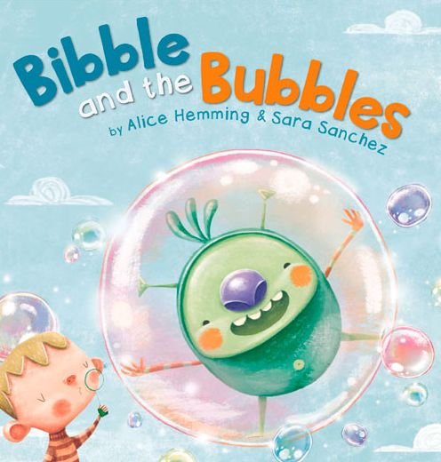 Cover for Alice Hemming · Bibble and the Bubbles (Paperback Book) (2014)