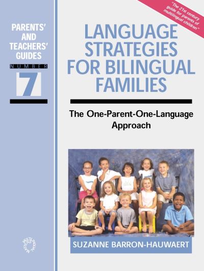 Cover for Suzanne Barron-Hauwaert · Language Strategies for Bilingual Families (Hardcover Book) (2004)