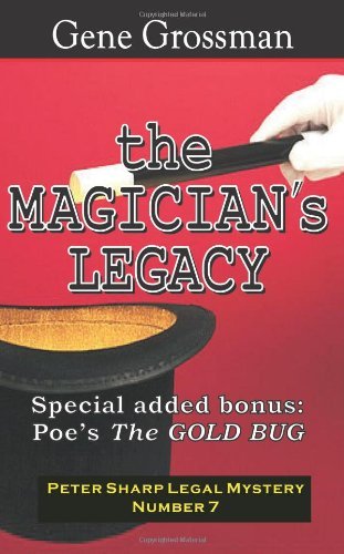 Cover for Gene Grossman · The Magician's Legacy: Peter Sharp Legal Mystery #7 (Paperback Bog) (2008)