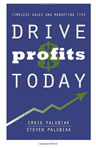 Cover for Steven Guy Palubiak · Drive Profits Today (Paperback Book) (2014)