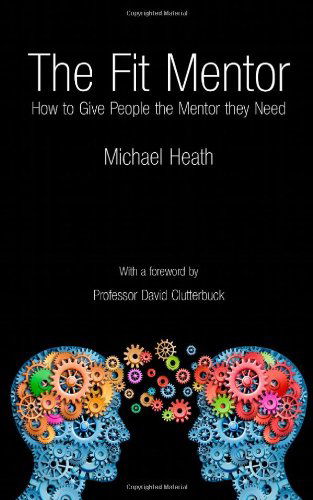 Cover for Michael Heath · The Fit Mentor (Paperback Book) (2012)