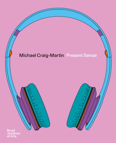 Cover for Ben Luke · Michael Craig-Martin: Present Sense (Paperback Bog) (2019)