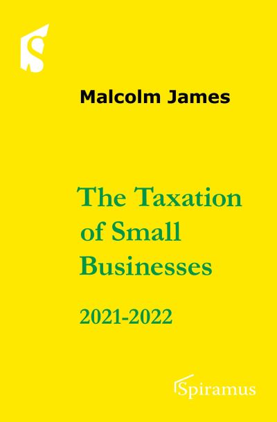 Cover for Malcolm James · Taxation of Small Businesses (Bok) (2021)