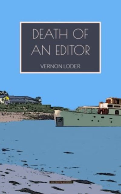 Cover for Vernon Loder · Death of an Editor (Pocketbok) (2022)