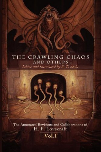 Cover for S. T. Joshi · The Crawling Chaos and Others (Taschenbuch) (2012)