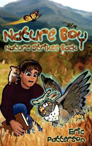 Eric Patterson · Nature Boy Nature Strikes Back (Paperback Book) (2008)