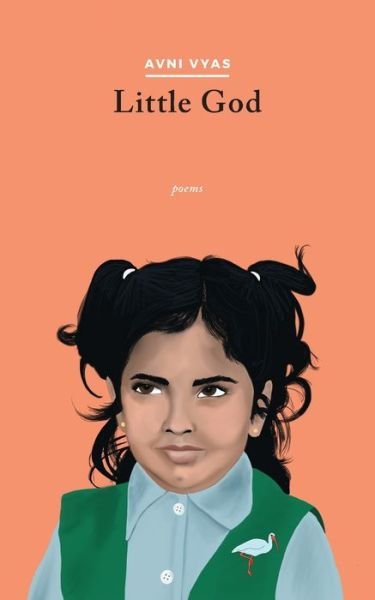 Cover for Avni Vyas · Little God (Pocketbok) (2021)