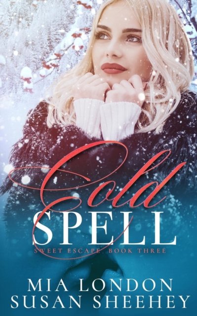 Cover for Mia London · Cold Spell - Sweet Escape (Paperback Bog) (2018)