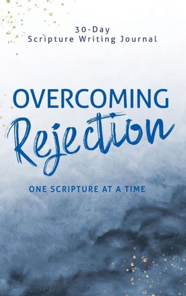 Cover for Athena C Shack · Overcoming Rejection (Hardcover Book) (2018)