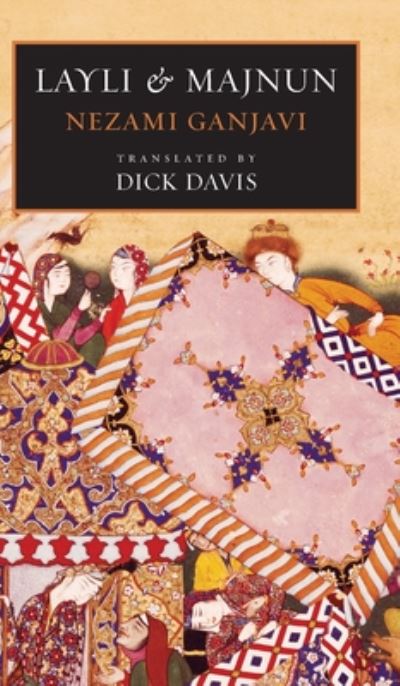 Cover for Dick Davis · Layli &amp; Majnun (Paperback Book) (2020)