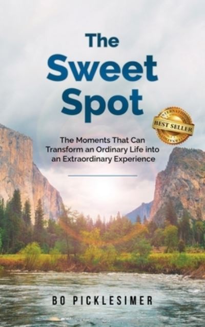 Sweet Spot - Bo Picklesimer - Books - Best Seller Publishing, LLC - 9781959840152 - January 18, 2023