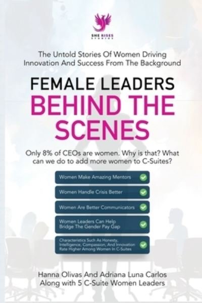 Cover for Hanna Olivas · Female Leaders Behind the Scenes (Book) (2023)