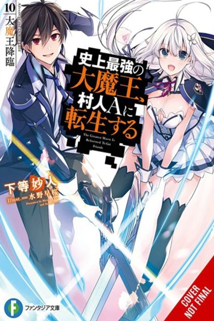 Cover for Myojin Katou · The Greatest Demon Lord Is Reborn as a Typical Nobody, Vol. 10 (light novel) (Taschenbuch) (2024)