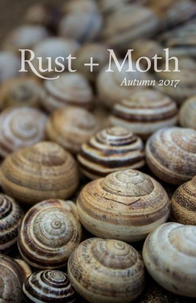 Cover for Rust and Moth · Rust + Moth (Paperback Book) (2017)