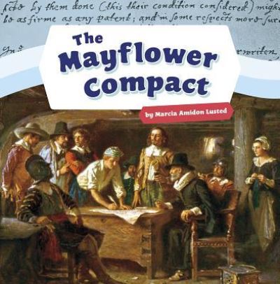 Cover for Marcia Amidon Lusted · Mayflower Compact (Book) (2019)