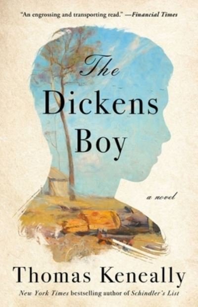 Cover for Thomas Keneally · The Dickens Boy: A Novel (Paperback Book) (2022)