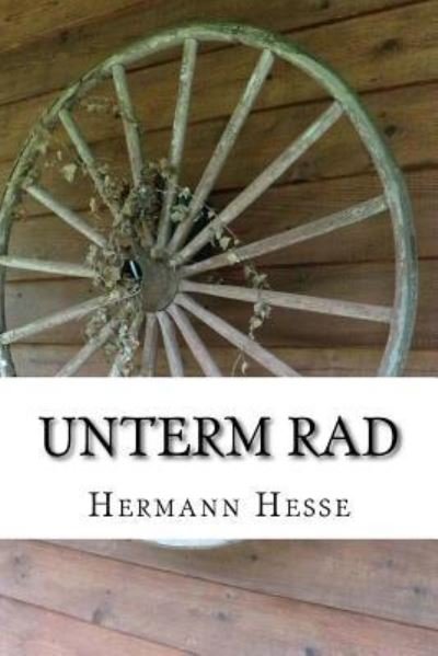 Cover for Hermann Hesse · Unterm Rad (Paperback Bog) (2018)