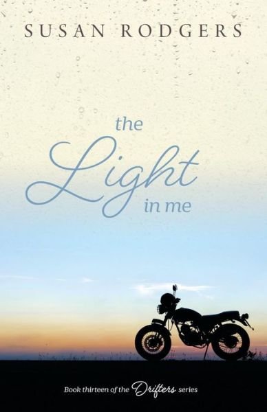 Cover for Susan a Rodgers · The Light In Me (Paperback Book) (2017)