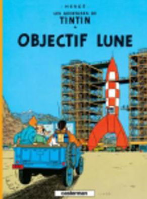Cover for Herge · Objectif Lune (Hardcover bog) [French, Student edition] (1998)