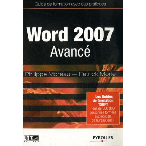 Word 2007 Avance - Philippe Moreau - Książki - Eyrolles Group - 9782212122152 - 2007