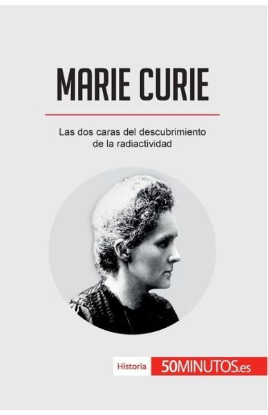 Cover for 50minutos · Marie Curie (Paperback Book) (2018)