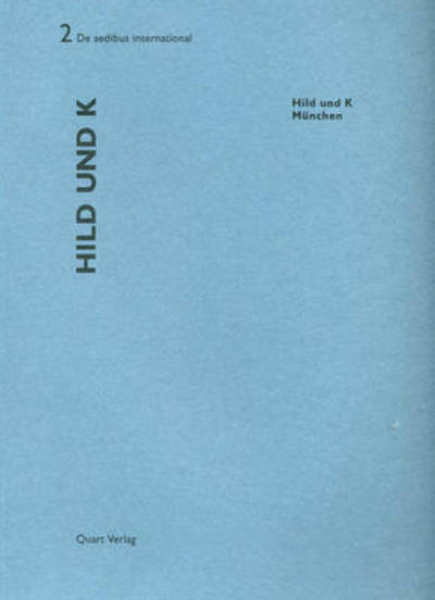 Cover for Heinz Wirz · Hild und K: De aedibus international 2 (Paperback Book) (2014)