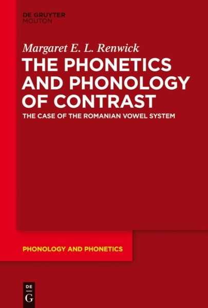 Cover for Renwick · The Phonetics and Phonology of (Book) (2014)