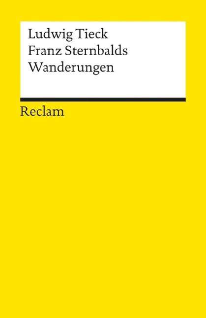 Cover for Ludwig Tieck · Reclam UB 08715 Tieck.Sternb.Wanderung. (Buch)