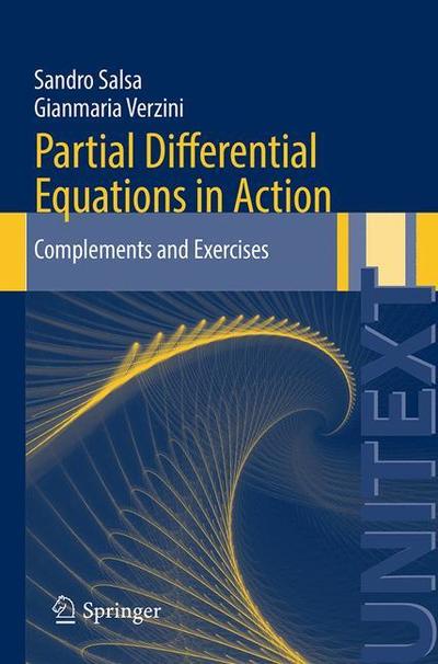 Cover for Sandro Salsa · Partial Differential Equations in Action: Complements and Exercises - UNITEXT (Paperback Book) (2015)