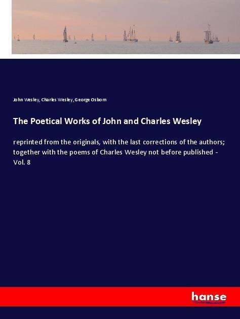 Cover for Wesley · The Poetical Works of John and C (Book)