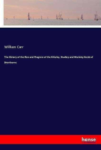 Cover for Carr · The History of the Rise and Progre (Book)