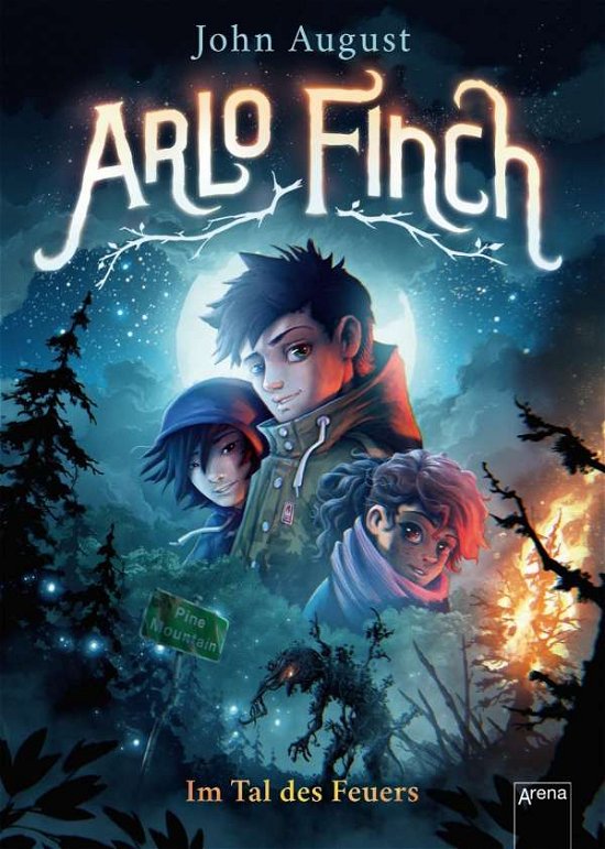Cover for John August · Arlo Finch 1 - Im Tal des Feuers (Paperback Book) (2018)