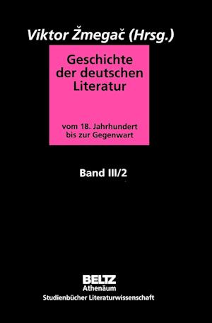 Cover for Viktor Zmegac · Geschichte der deutschen Literatur Band III/2 (Paperback Book) (2009)