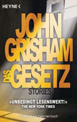 Heyne.43615 Grisham.Gesetz - John Grisham - Książki -  - 9783453436152 - 