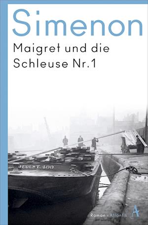 Cover for Simenon Georges · Maigret Und Die Schleuse Nr. 1 (Book)