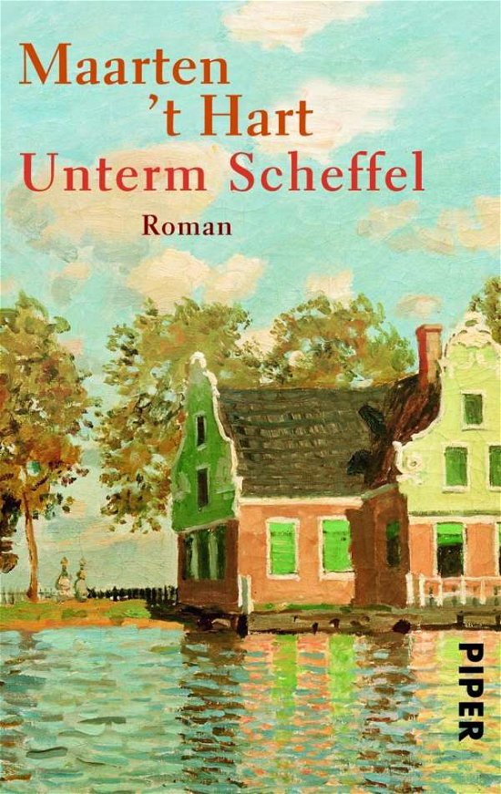 Cover for Maarten 't Hart · Piper.30115 Hart.Unterm Scheffel (Bok)